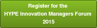 Register for the HYPE Innovation Managers Forum 2015